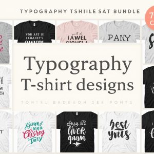 Typography T-shirt Designs
